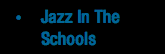 Jazz In The Schools
